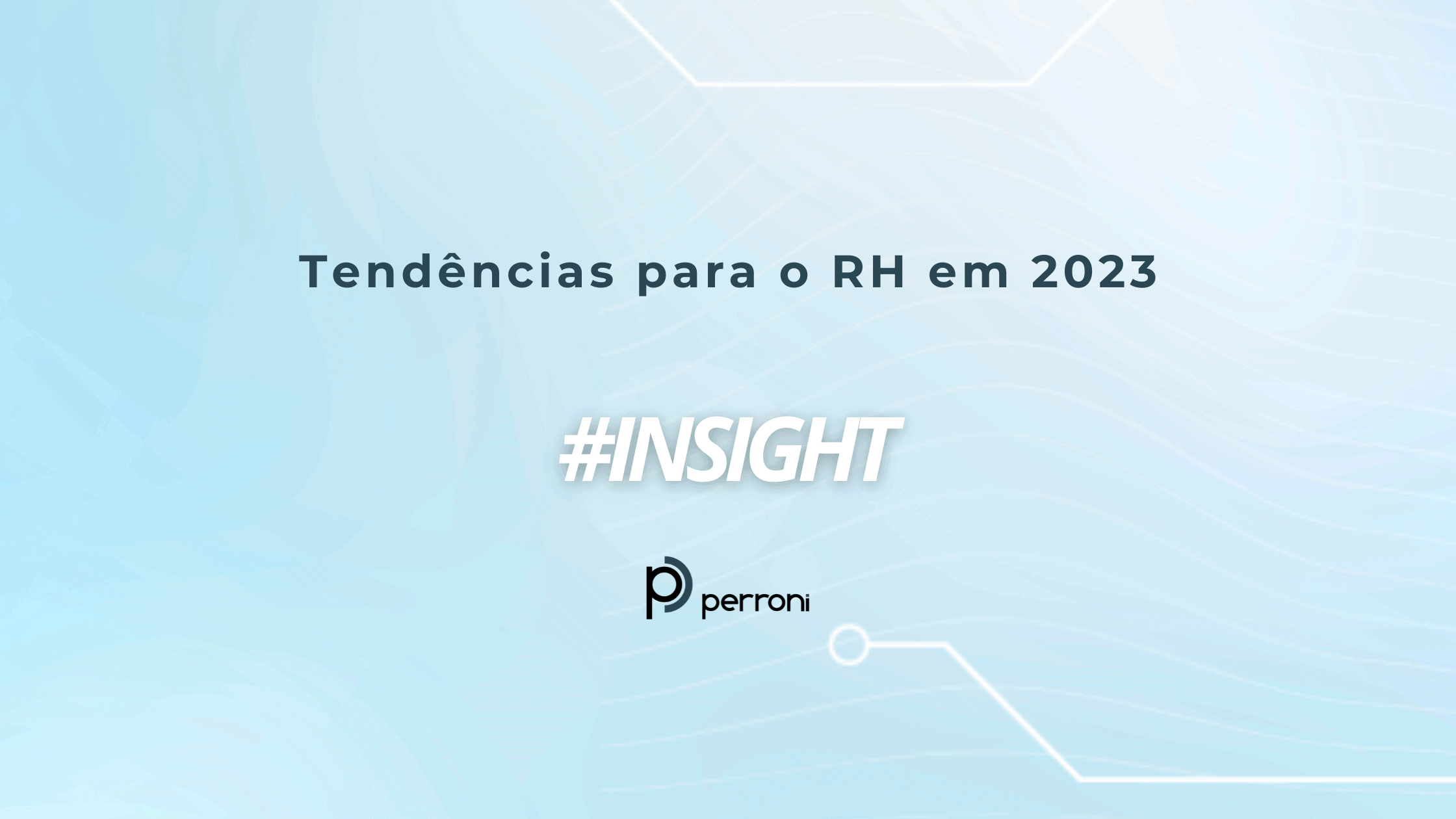 Tendências para o RH em 2023